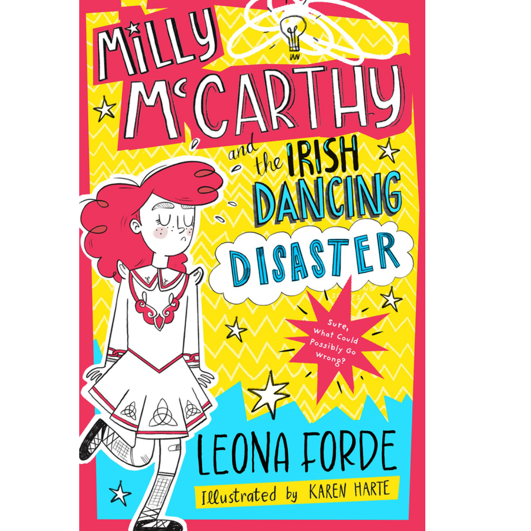 Milly McCarthy and the Irish Dancing Disaster