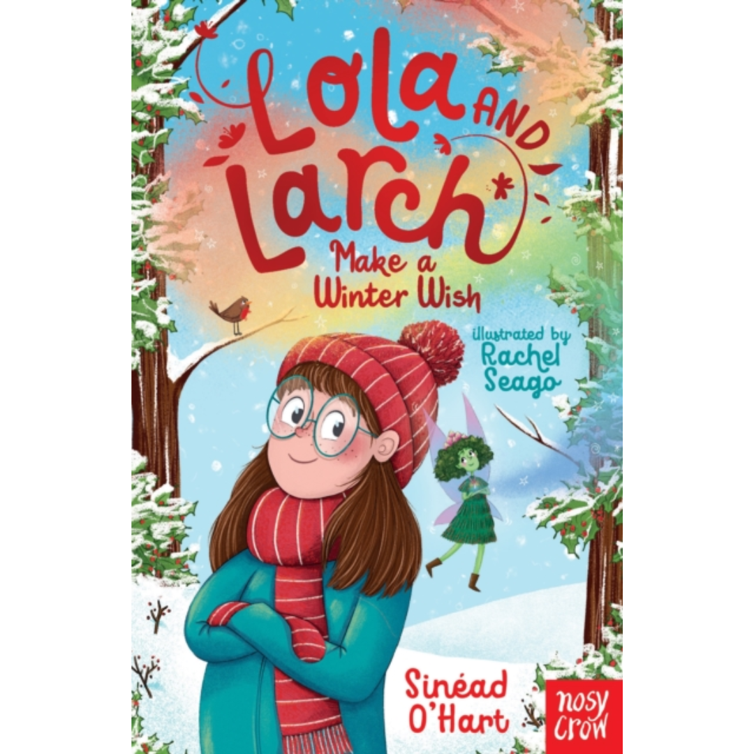 Lola and Larch : Make a Winter Wish